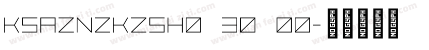 KSAZNZKZSH0 30 00字体转换